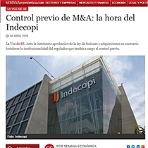 Control previo de M&A: la hora del Indecopi